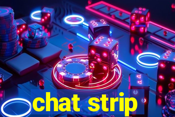 chat strip